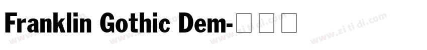 Franklin Gothic Dem字体转换